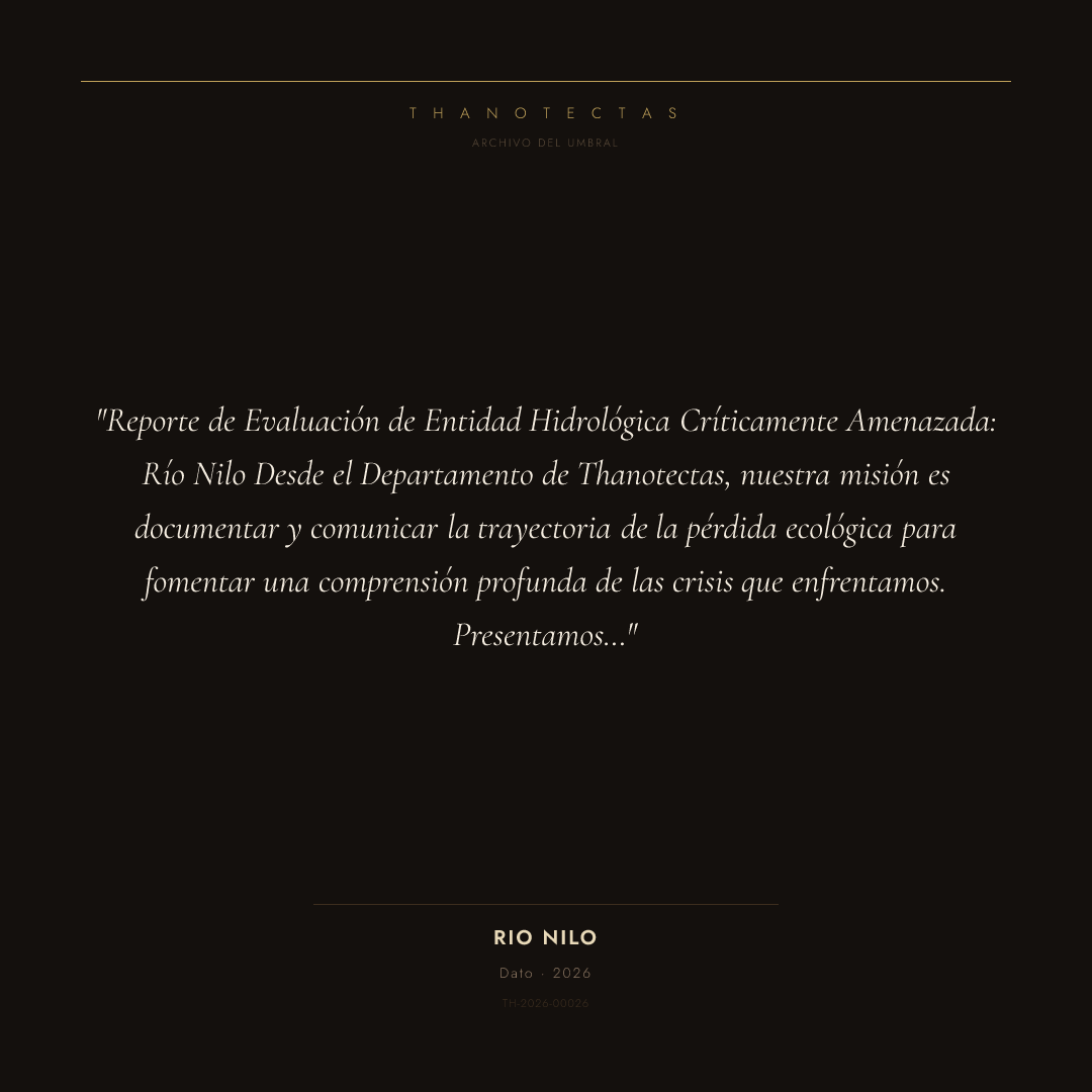 Cápsula TH-2026-00026 — rio nilo